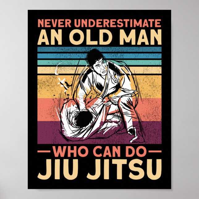 Póster Jiu Jitsu Bjj Nunca Subestima A Un Viejo Que (Frente)
