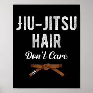 Póster Jiu Jitsu Pelo No Importa Judo Karate Boxeo Kickb