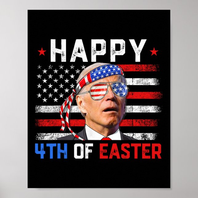 Póster Joe Biden Dazed Happy 4Of Easter America 4th (Frente)