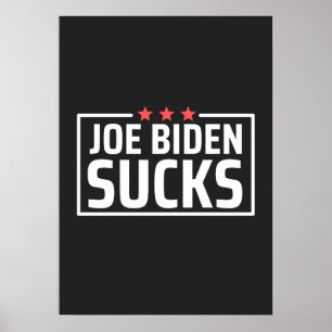 Póster joe Biden Sucks