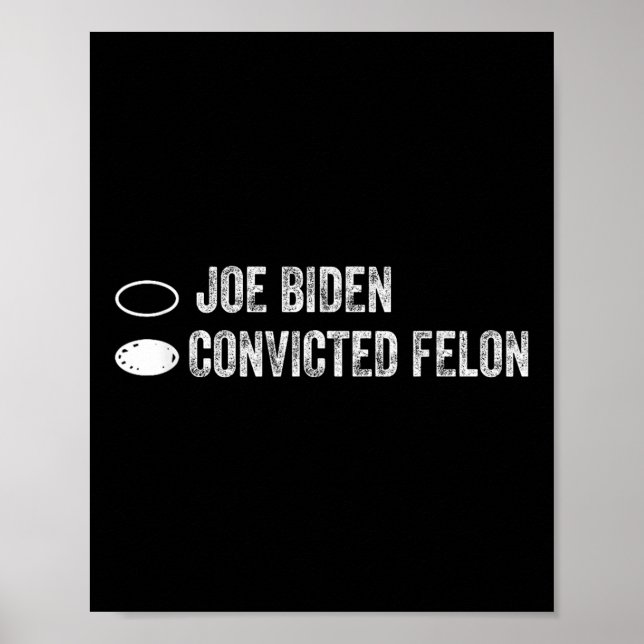 Póster Joe Biden Vs Convicto Felon - Papeleta (Frente)
