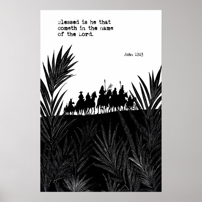 Póster John 12 13 Palm Sunday Art Print Blessed Is He (Frente)