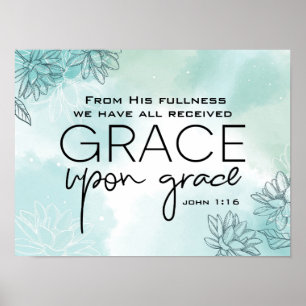 Póster John 1:16 Todos hemos recibido Grace