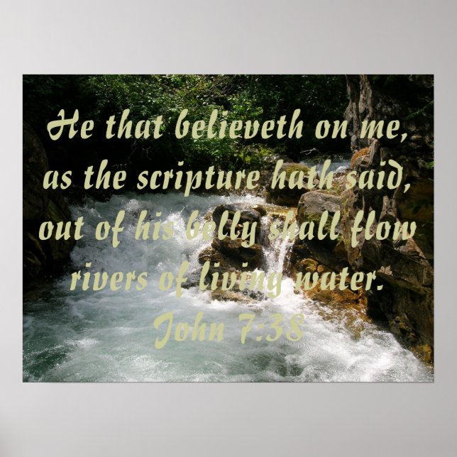 Póster John 7:38 poster (Frente)