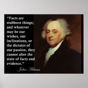Póster John Adams "Los hechos son cosas tercas"