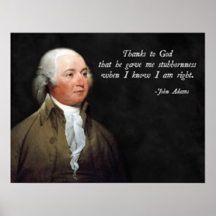 Póster John Adams Stubborn