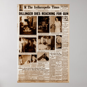 Póster John Dillinger Enemigo Público #1 Muere Al Llegar 