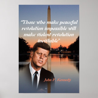 Póster John F. Kennedy Quote on Peaceful Revolution