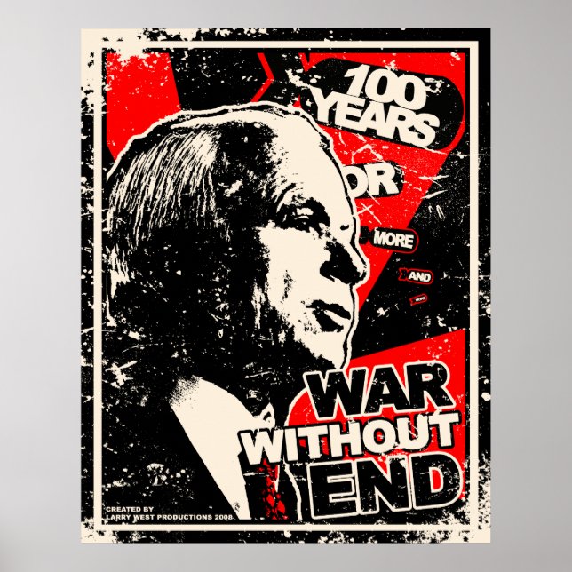 Póster John McCain: La guerra sin fin está angustiada (Frente)