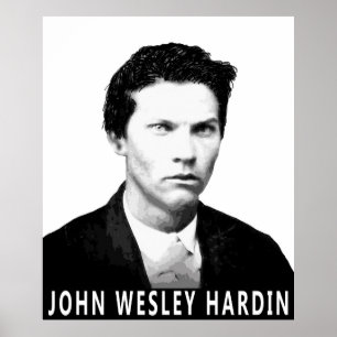 PÓSTER JOHN WESLEY HARDIN OUTLAW DEL ANTIGUO OESTE