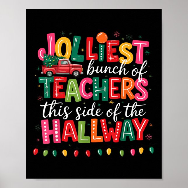 Póster Jolliest Bunch Of Teachers This Side Of The Hallwa (Frente)