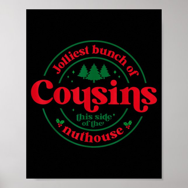 Póster Jolliest Cousins This Side Of The Matching Family  (Frente)