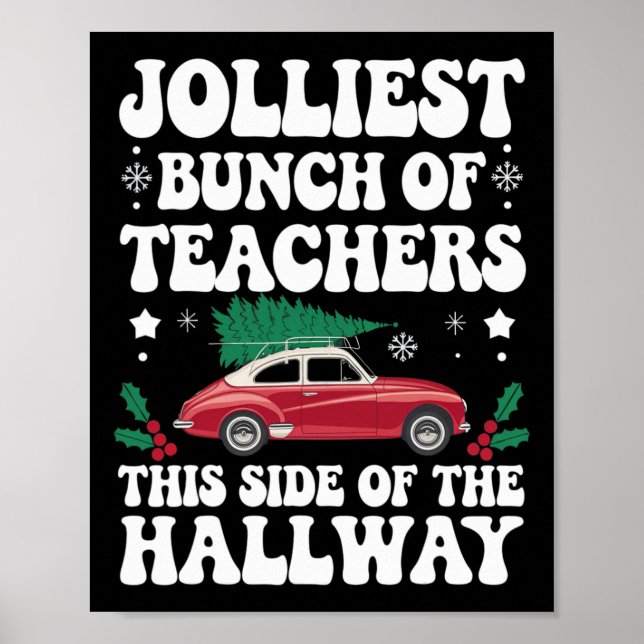 Póster Jolmost Bunch Of Teachers This Side Of Hallwa (Frente)