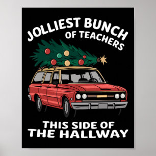 Póster Jolmost Bunch Of Teachers This Side Of Hallwa