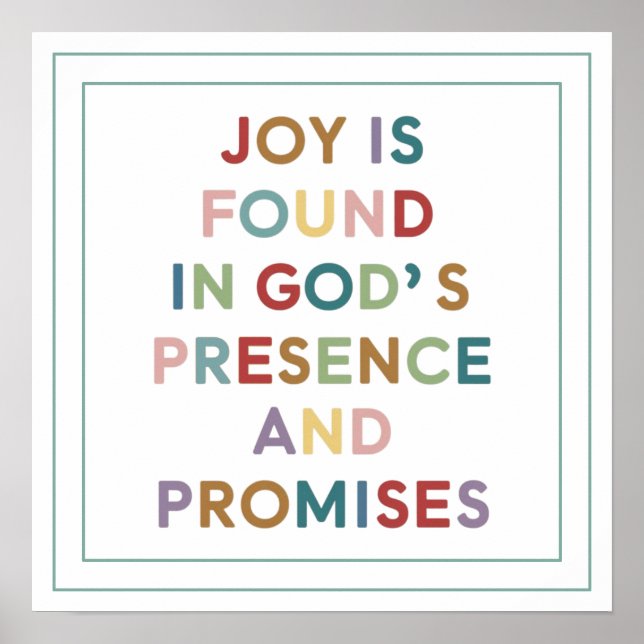 Póster Joy is Found in God's Presence and Promises (Frente)