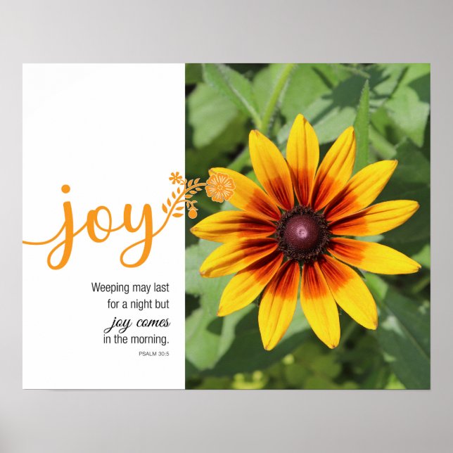 Póster Joy Psalm 30:5 Poster fotográfico girasol (Frente)