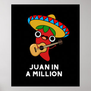 Póster Juan En Un Millón Gracioso Chili Mexicano Pun Dark