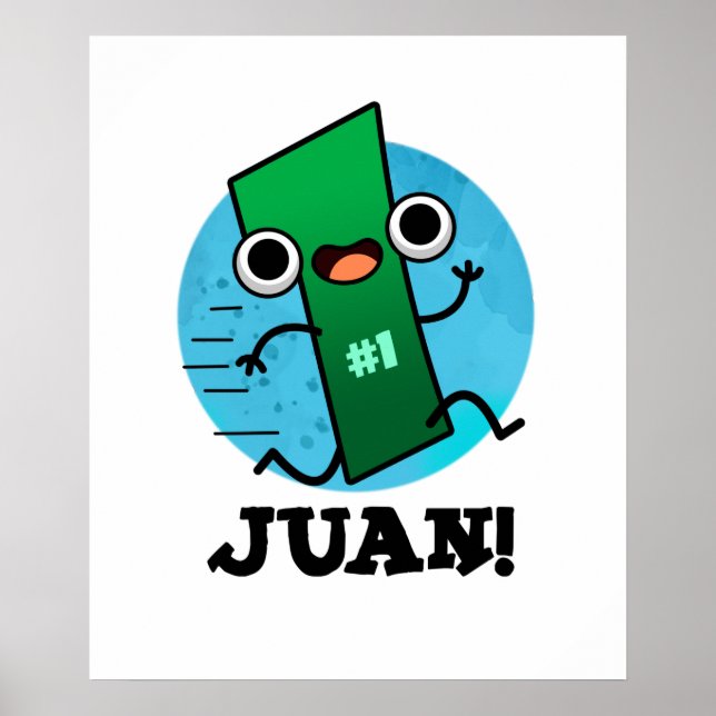 Póster Juan Funny Mexican Number One Pun (Frente)