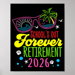 Póster Jubilación 2026 Las Escuelas Fuera Por Siempre Div