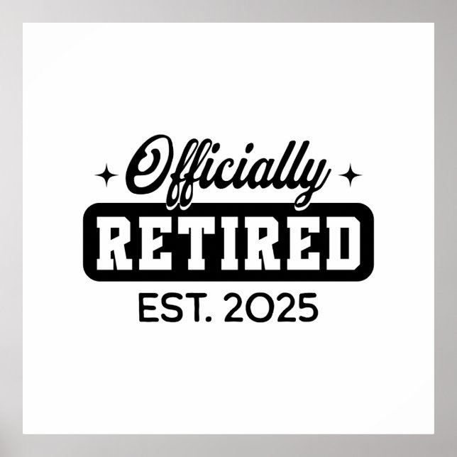 Póster Jubilado Oficialmente Retirado 2025 Divertida Jubi (Frente)