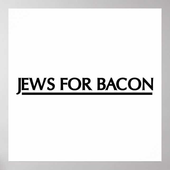 Póster Judíos para Bacon (Frente)