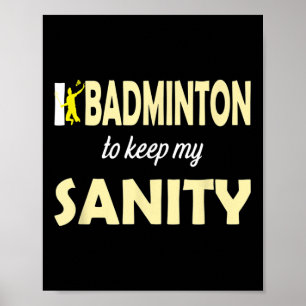 Póster Juego A Badminton Para Mantener Mi Sanidad