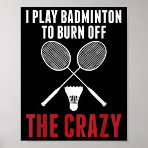 Póster Juego bádminton para quemar al loco papá del bádmi