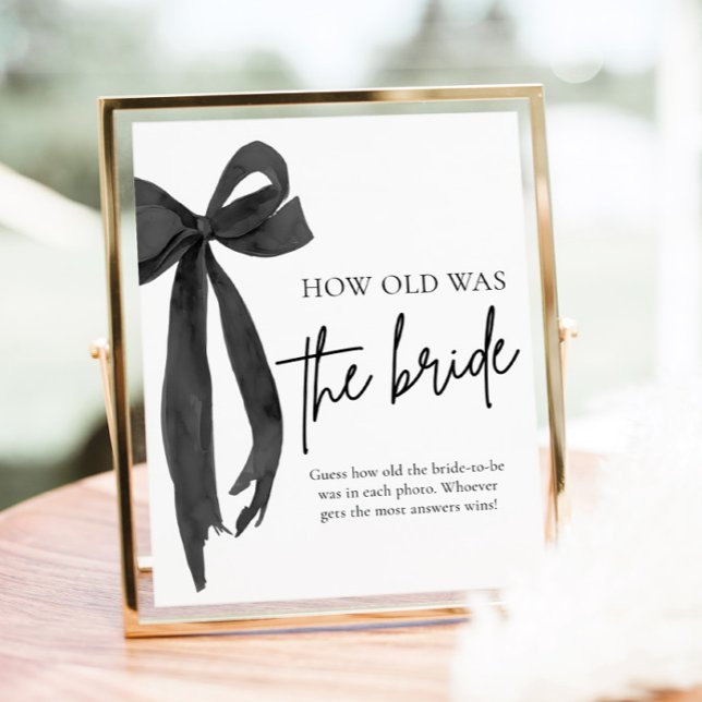 Póster Juego de Despedida de Soltera con Lazo Negro '¿Qué (Black Bow How Old Was The Bride Bridal Shower Game Sign)