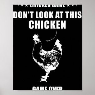 Póster Juego de la Gallina No Mires a Esta Gallina Gallin