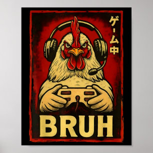 Póster Juego de pollo Bruh divertido controlador de video