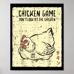 Póster Juego de pollo No mire Juego terminado Dicho diver