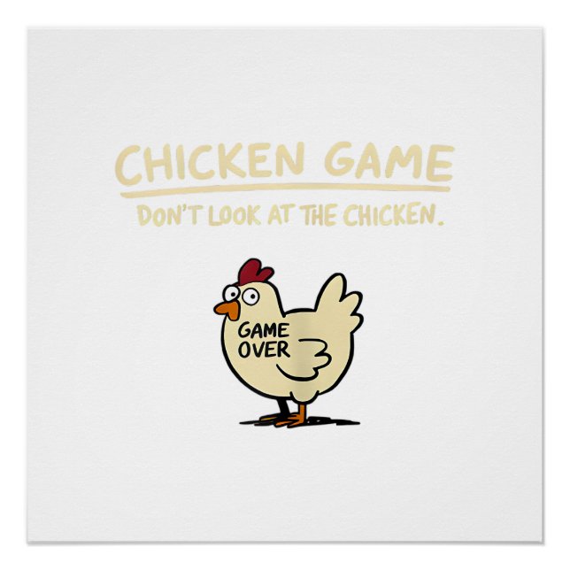 Póster Juego de Pollo No Mires Al Pollo Pollo Divertido (Anverso)