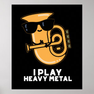 Póster Juego Pesado Metalizado Funny Tuba Pun Dark BG