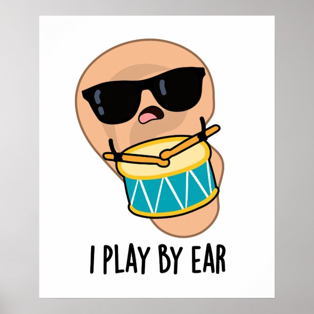 Póster Juego Por Ear Funny Drummer Pun (Frente)