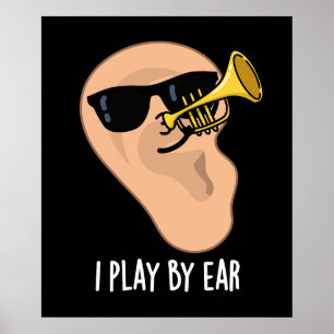 Póster Juego Por Ear Funny Music Pun Dark BG