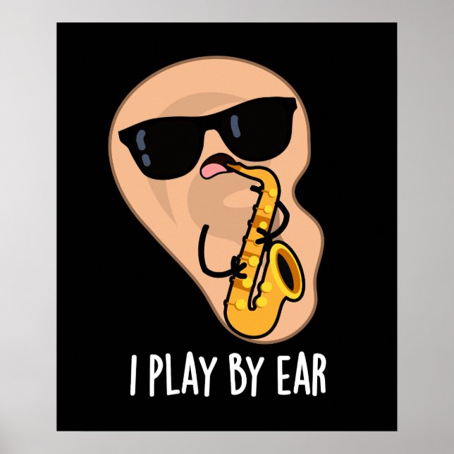 Póster Juego Por Ear Funny Saxofón Pun Dark BG (Frente)