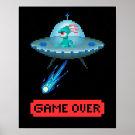 Póster 'Juego terminado' Alienígena Volando OVNI Spaceshi