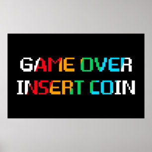 Póster Juego Terminado Inserte Moneda