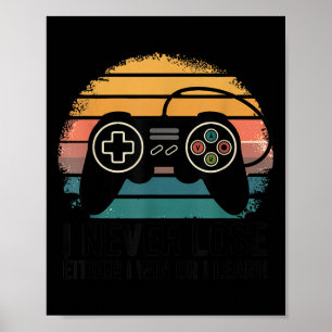 Póster Juegos Retro Nunca Pierdo - O Gano O Aprendo