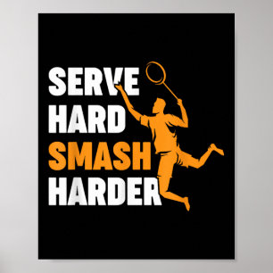 Póster Jugador de bádminton Remesa de volea Servir Duro S