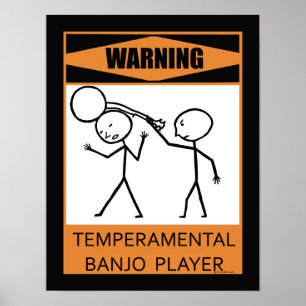 Póster Jugador de Banjo Temperamental de Aviso
