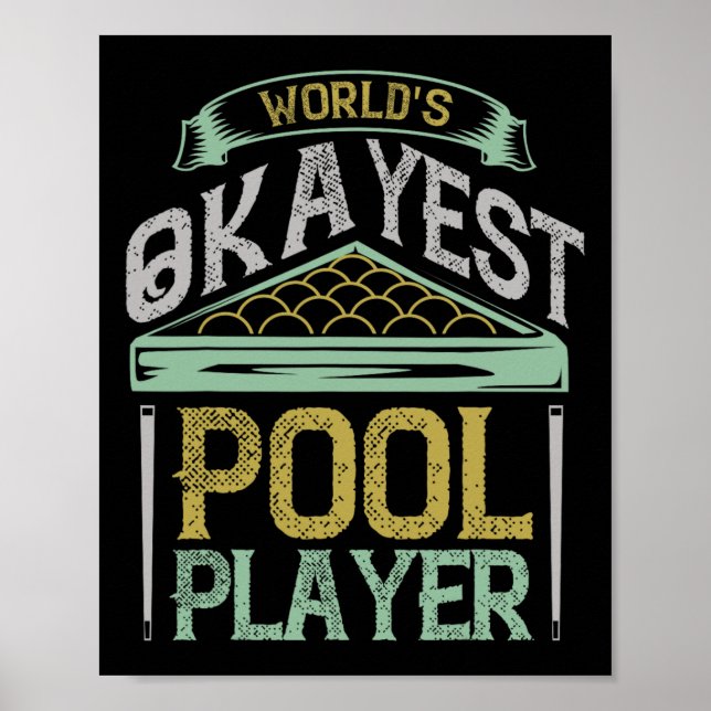 Póster Jugador de billar de Billiards Worlds Okayest (Frente)