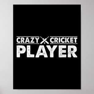 Póster Jugador de críquet loco - Juego de críquet Jugador