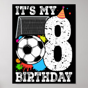 Póster Jugador de fútbol de 8 años cumpleaños de 8º cumpl