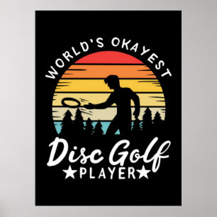 Póster Jugador de Golf de Disco más Okayest del mundo