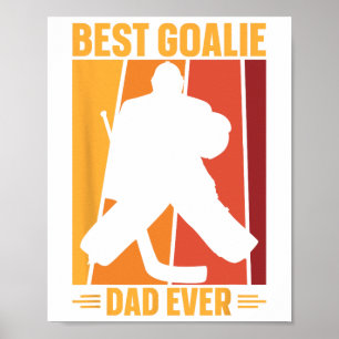 Póster Jugador de hockey sobre hielo Goalie Dad Hockey so