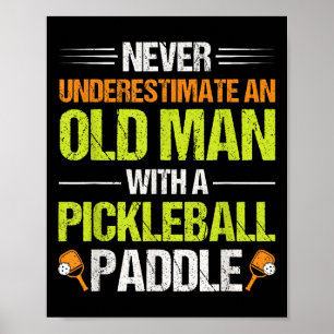 Póster Jugador de Pickleball Cita Funny Pickleball Lover