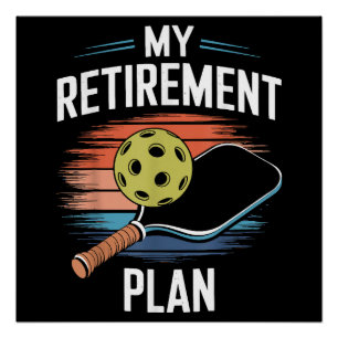 Póster Jugador de Pickleball de Mi Plan de Jubilación