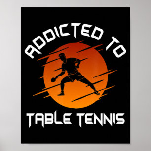 Póster Jugador De Ping Pong Adicto Al Tenis De Mesa