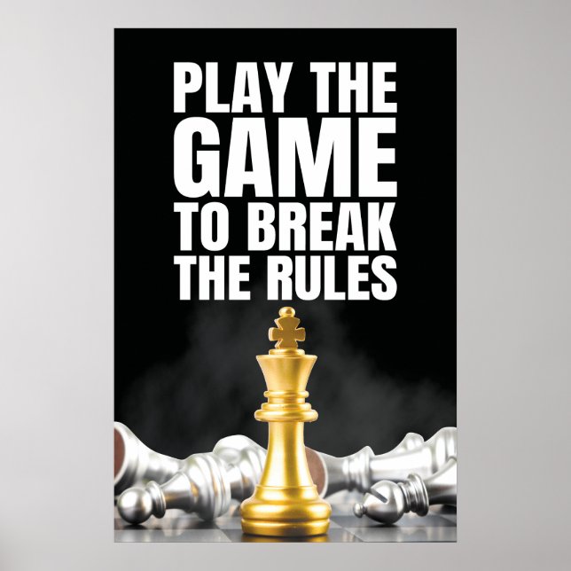 Póster Jugar al juego para romper las reglas - Motivacion (Frente)